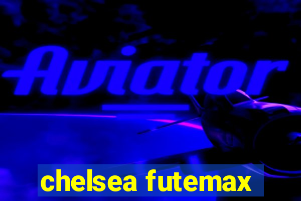 chelsea futemax